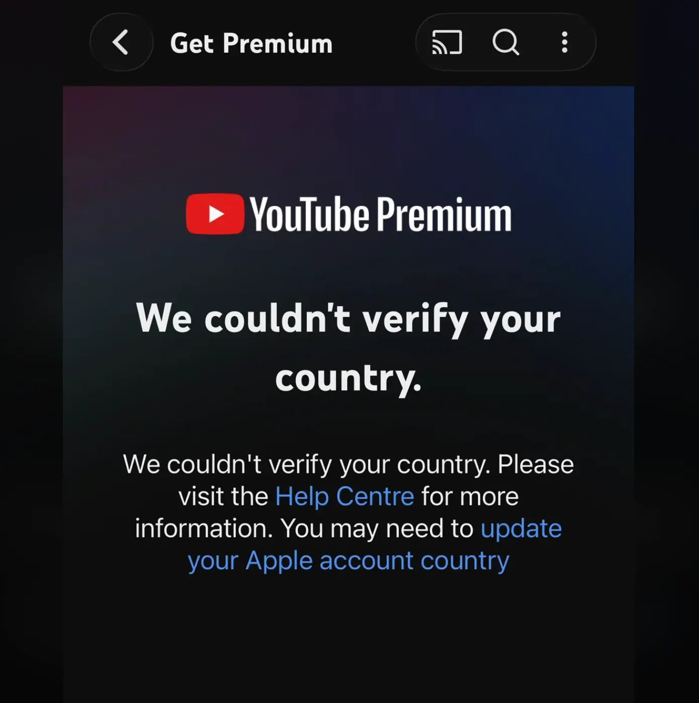 在 iPhone 上订阅 YouTube Premium 时，系统提示“无法验证你的国家”的错误界面示意图。